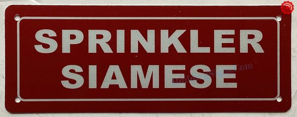 SPRINKLER SIAMESE SIGN- RED (ALUMINUM SIGNS 4X12)