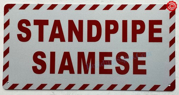 STANDPIPE SIAMESE SIGN (ALUMINUM SIGNS 5X10)