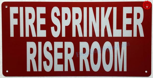 FIRE SPRINKLER RISER ROOM SIGN (ALUMINUM SIGNS 6X12)