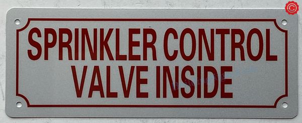 SPRINKLER CONTROL VALVE INSIDE SIGN (ALUMINUM SIGNS 3X8)