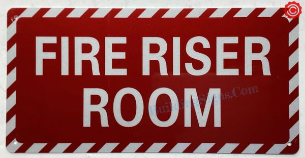 FIRE RISER ROOM SIGN (ALUMINUM SIGNS 6X12)