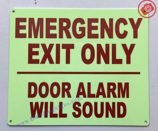 EMERGENCY EXIT ONLY DOOR ALARM WILL SOUND SIGN (ALUMINUM SIGNS 10X12)