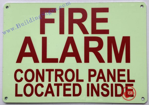 FIRE ALARM CONTROL PANEL LOCATED INSIDE SIGN (ALUMINUM SIGNS 7x10)