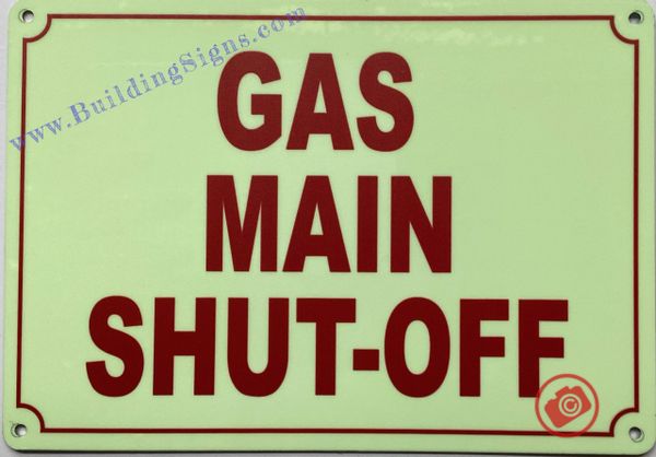 GAS MAIN SHUT-OFF SIGN (ALUMINUM SIGNS 10X12)