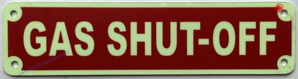 GAS SHUT-OFF SIGN (ALUMINUM SIGNS 2x6)