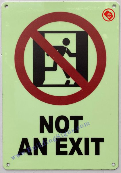 NOT AN EXIT SIGN (ALUMINUM SIGNS 10X12)