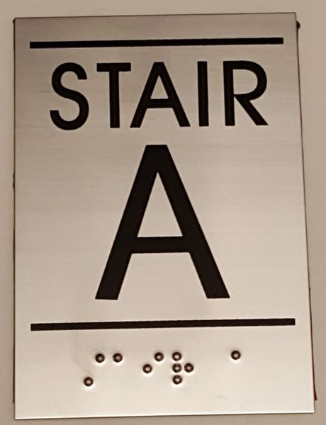 FLOOR NUMBER SIGN – STAIR A SIGN - STAINLESS STEEL (5.75X4)