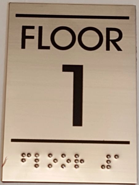 FLOOR NUMBER ONE (1) SIGN - STAINLESS STEEL (5.75X4)