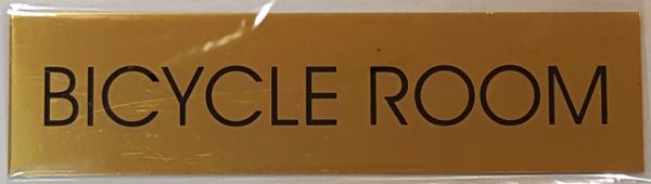 BICYCLE ROOM SIGN – GOLD ALUMINUM (2X7.75)