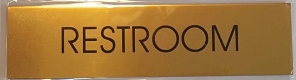 RESTROOM SIGN – GOLD ALUMINUM (2X7.75)