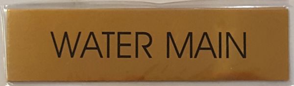 WATER MAIN SIGN – GOLD ALUMINUM (2X7.75)