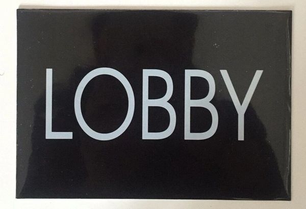 LOBBY SIGN – BLACK (4X5.75)