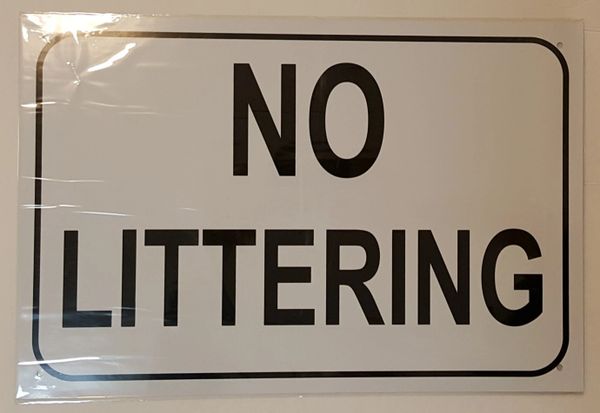 NO LITTERING SIGN–WHITE ALUMINUM (12X18)