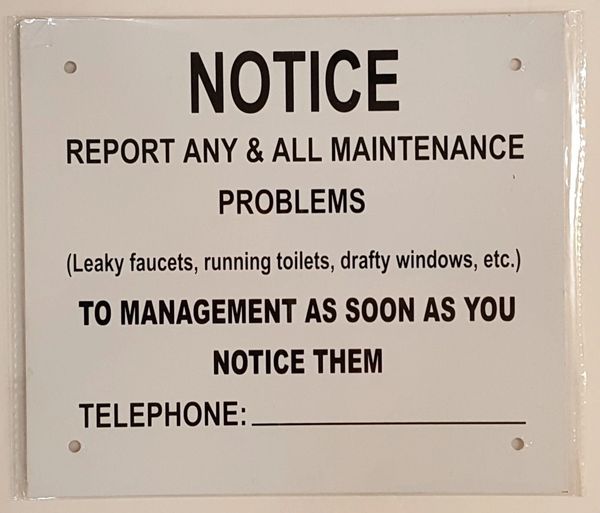 REPORT ANY & ALL MAINTENANCE PROBLEMS SIGN–WHITE ALUMINUM (3X11)