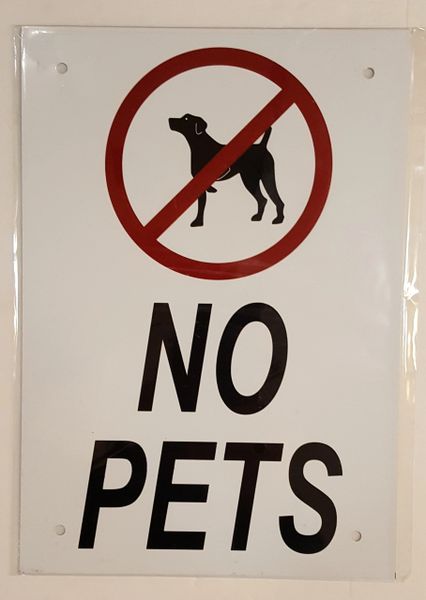 NO PETS SIGN– WHITE ALUMINUM (10X7)