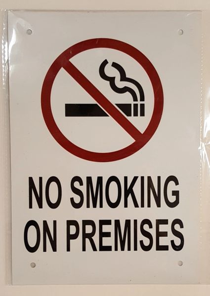 NO SMOKING ON PREMISES SIGN– WHITE ALUMINUM (10X7)