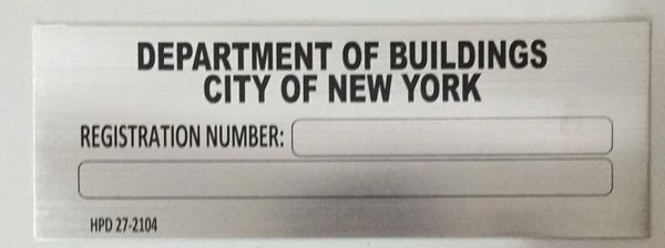 DOB NYC REGISTRATION NUMBER SIGN- BRUSHED ALUMINUM (3X8.5)