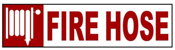 FIRE HOSE SIGN – PURE WHITE (2X14)