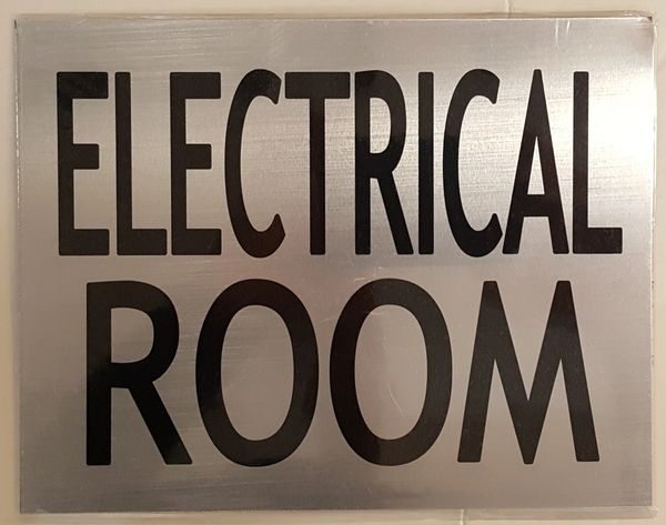 ELECTRICAL ROOM SIGN – BRUSHED ALUMINUM (6X7.75)
