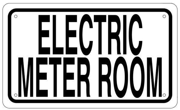 ELECTRIC METER ROOM SIGN - WHITE ALUMINUM (6X10)