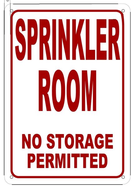 SPRINKLER ROOM SIGN (ALUMINUM SIGN SIZED 10X7)