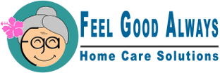 FEEL GOOD ALWAYS 
Home Care Solutions