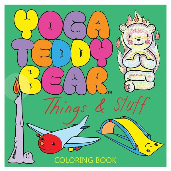 6+ Yoga Teddy Bear Things & Stuff Coloring Book
