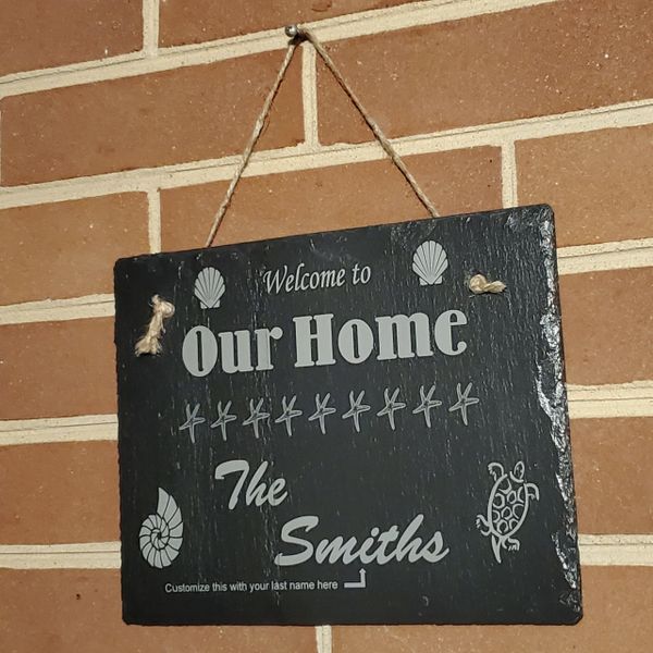OUR HOME 8"x 10" Slate Plaque