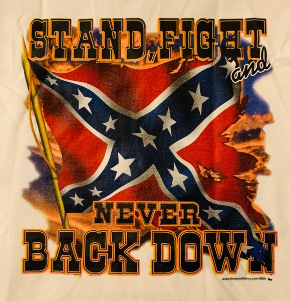 Never Back Down T Shirt | DL Grandeurs Confederate & Rebel Goods