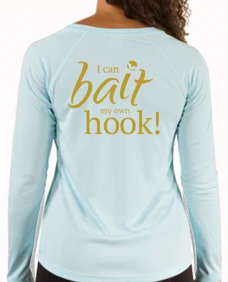 Ladyfish UPF long sleeve shirt - I can Bait My Own Hook_ladies