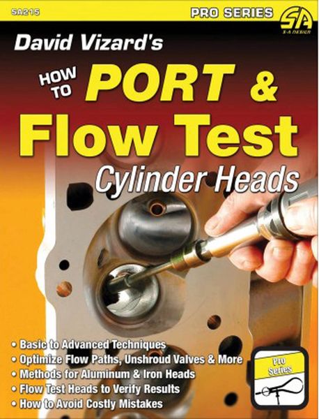 HOW TO TEST PORT AND FLOW TEST CYLINDER HEADS SA DESIGN 215