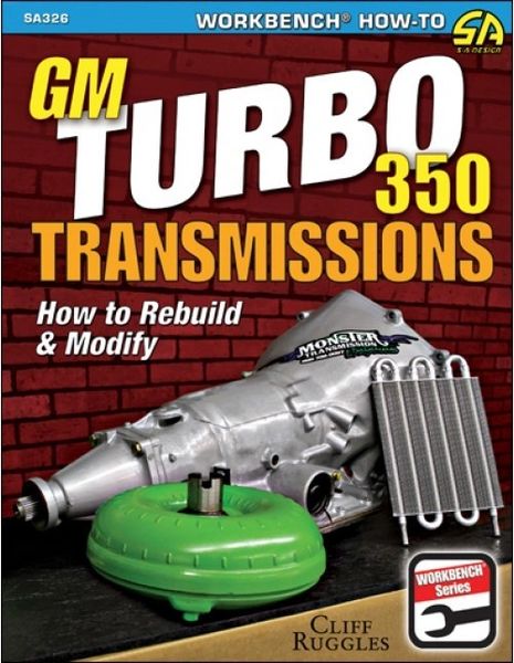 GM TURBO 350 TRANSMISSION SA DESIGN 326