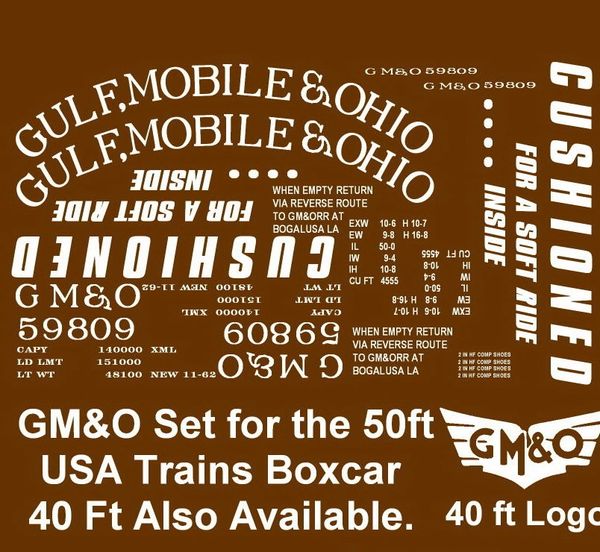 GULF, MOBILE AND OHIO RR G-CAL DECAL SET FOR USA TRAINS 40 FT STEEL BOXCAR.