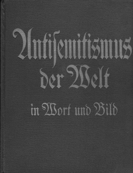 Anti-jewish book "Antisemitismus der Welt"