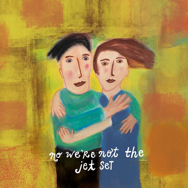 No We're Not The Jetset 7" x 7" print