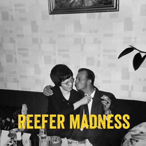 Reefer Madness