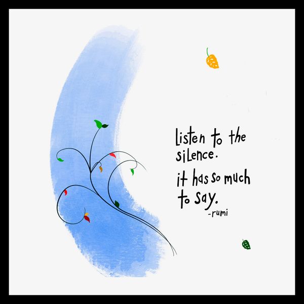 Listen to the Silence