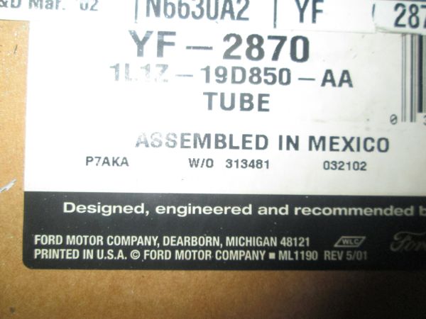 1L1Z-19D850-AA MOTORCRAFT YF-2870 TUBE COMPRESSOR TUBE ASSEMBLY NEW