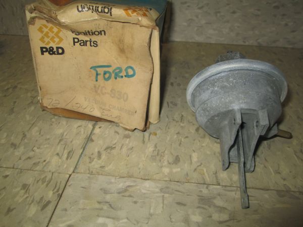 VC-830 P&D IGNITION PARTS 1972 FORD 240 ENGINE VACUUM CHAMBER NOS