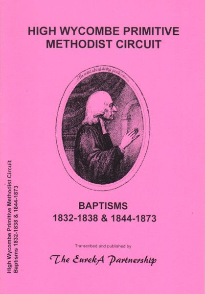 EUR029 High Wycombe Primitive Methodist Circuit - Baptisms 1832-1838 ...