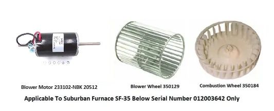 Suburban Furnace Model SF-35 Blower Motor / Blower Wheel / Combustion Wheel Kits