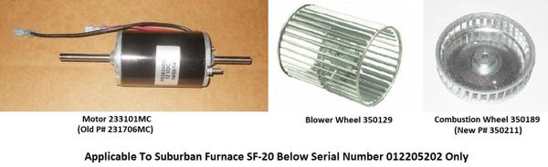Suburban Furnace Model SF-20 Blower Motor / Blower Wheel / Combustion Wheel Kits
