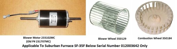 Suburban Furnace Model SF-35F Blower Motor / Blower Wheel / Combustion Wheel Kits