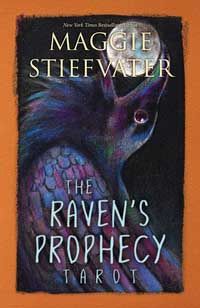 Raven's Prophecy Tarot, by Maggie Stiefvater