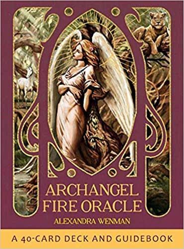 Archangel Fire Oracle, by Alexandra Wenman