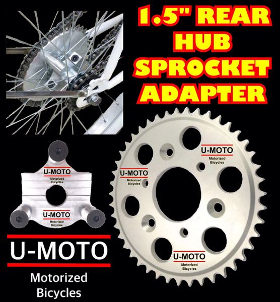 44T REAR WHEEL MOTOR SPROCKET AND 1.5" HUB ADAPTER