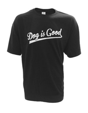 Signature Dog Is Good Unisex T-Shirt