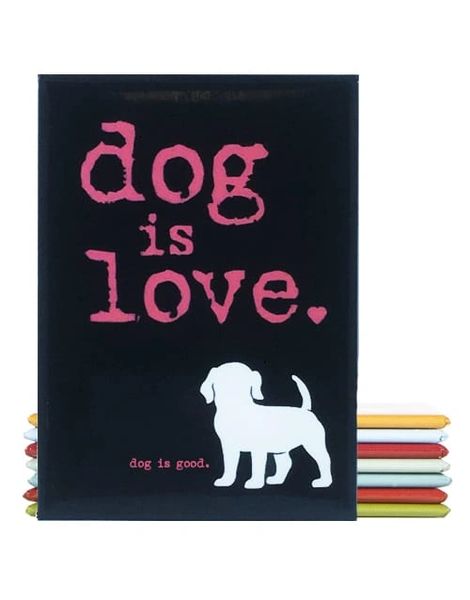 Dog is Love- Magnet