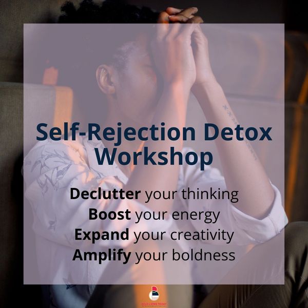 Self-Rejection Detox Workshop [online video course]