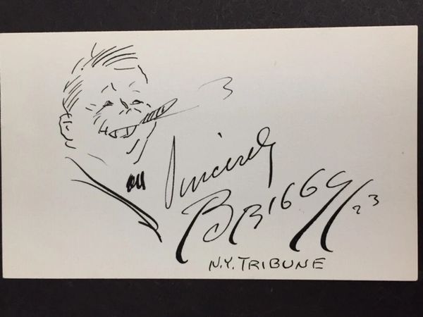 BRIGGS, CLARE SIGNED SELF CARICATURE BY AMERICAN CARTOONIST OF THE COMIC STRIP A PIKER CLERK